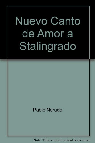 Nuevo Canto de Amor a Stalingrado