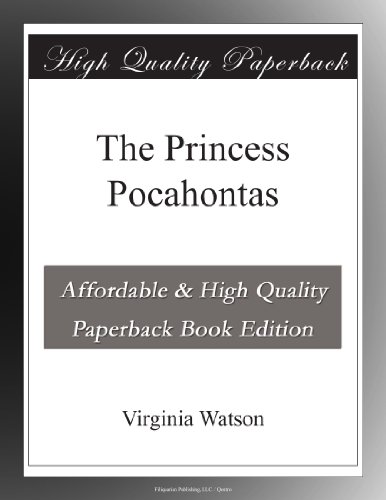 The Princess Pocahontas
