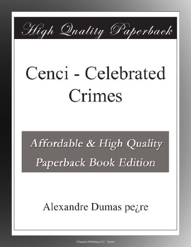 Cenci - Celebrated Crimes