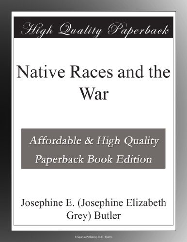 Native Races and the War
