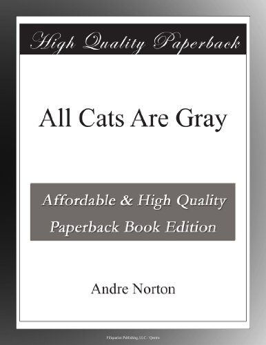 All Cats Are Gray