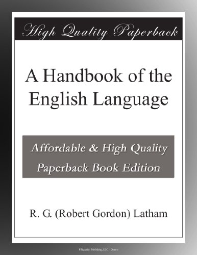 A Handbook of the English Language