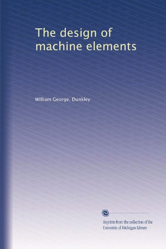 The design of machine elements
