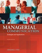 Managerial Communication- Strategies & Applications 4th EDITION
