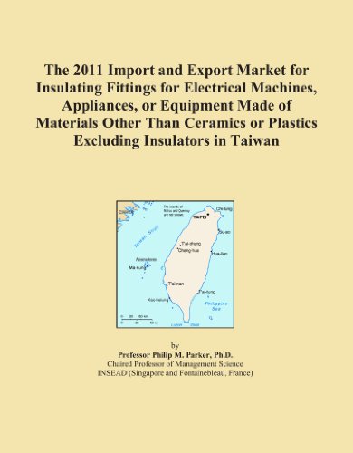 The 2011 Import and Export Market for Insulating Fittings for Electrical Machines, Appliances, or Equipment Made of Materials Other Than Ceramics or Plastics Excluding Insulators in Taiwan
