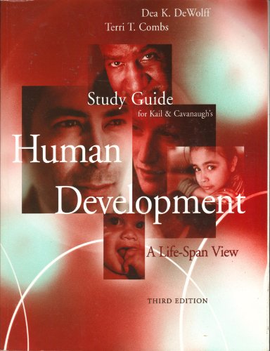 Human Development, A Life-Span View, 3rd Edition, STUDY GUIDE