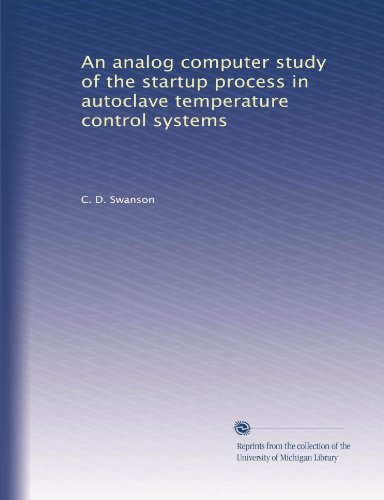 An analog computer study of the startup process in autoclave temperature control systems