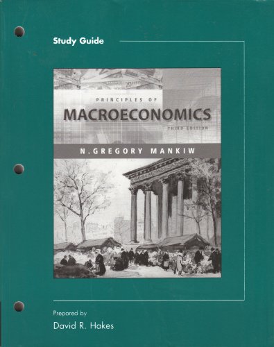 Principles of Microeconomics, 3rd Edition, STUDY GUIDE