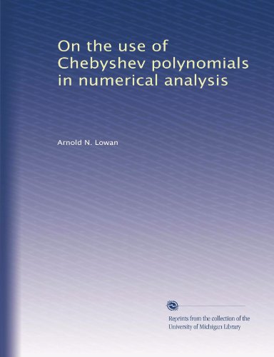 On the use of Chebyshev polynomials in numerical analysis