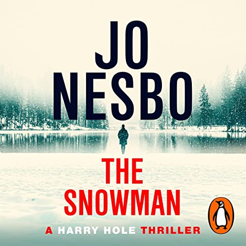 The Snowman: A Harry Hole Thriller, Book 7