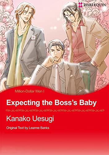Expecting the Boss's Baby: Mills & Boon comics (Million Dollar Men Book 1)