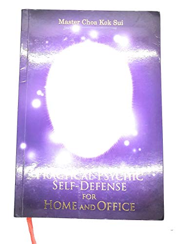 Practical Psychic Self Defense for Home & Office (Latest Edition) (Pranic Healing)
