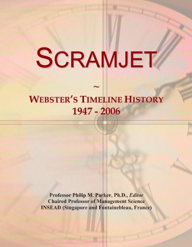 Scramjet: Webster's Timeline History, 1947 - 2006