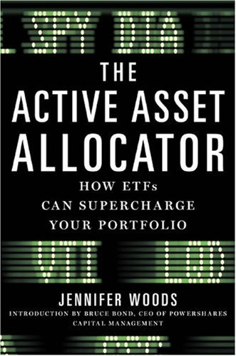 The Active Asset Allocator: How ETF's Can Supercha