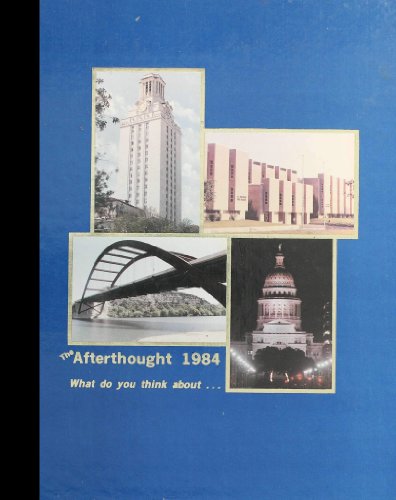 (Reprint) 1984 Yearbook: Anderson High School, Austin, Texas