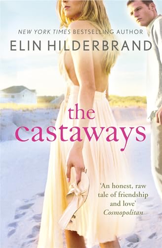 The Castaways: A dazzling summer read from the author of THE PERFECT COUPLE, now a major Netflix drama
