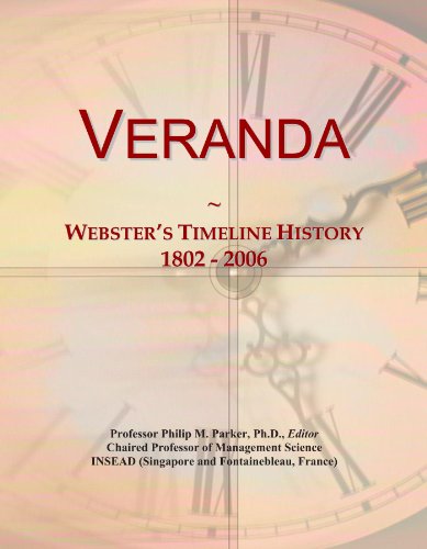 Veranda: Webster's Timeline History, 1802 - 2006