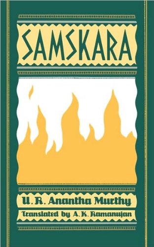 Samskara (text only) 2nd(Second) edition by U.R. A. Murthy,A.K. Ramanujan