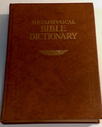 METAPHYSICAL BIBLE DICTIONARY - 1966 - (11th printing)
