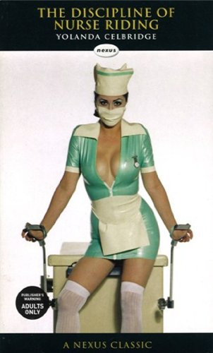 The Discipline Of Nurse Riding (Nexus)