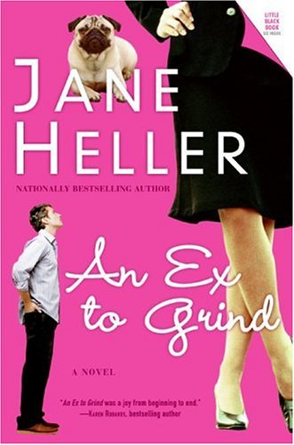 Ex To Grind An: A Novel