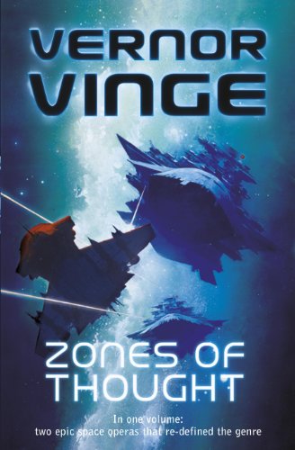 Zones of Thought: A Fire Upon the Deep, A Deepness in the Sky (Vernor Vinge Omnibus) (English Edition)