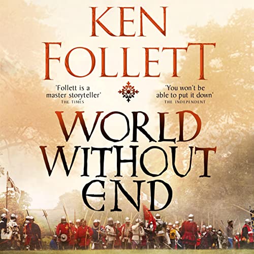 World Without End: Kingsbridge, Book 2