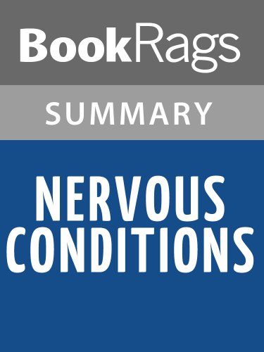 Summary & Study Guide Nervous Conditions by Tsitsi Dangarembga