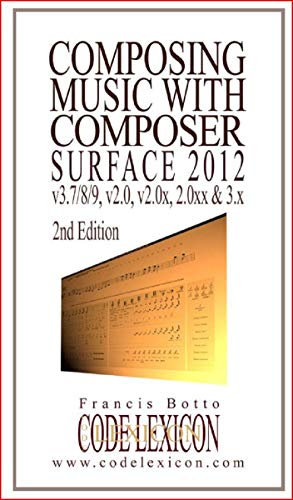 Composing Music with Composer Surface 2nd Edition