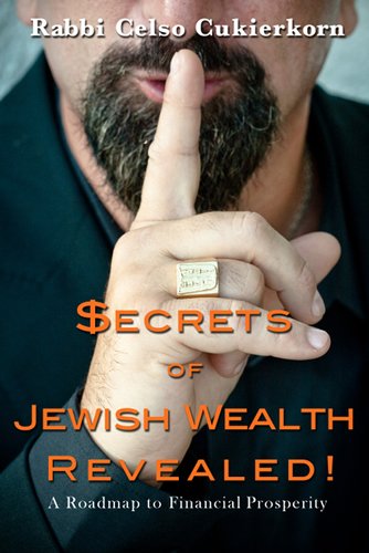 Secrets of Jewish Wealth Revealed