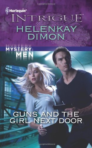 Guns and the Girl Next Door (Mystery Men Book 2) (English Edition)