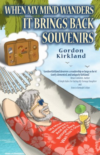 When My Mind Wanders It Brings Back Souvenirs (English Edition)