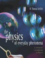 Physics of Everyday Phenomena 4TH EDITION
