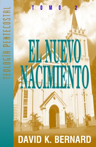 El Nuevo Nacimiento (Spanish Edition)