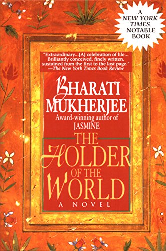 Holder of the World: A Novel