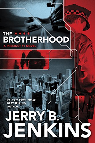 The Brotherhood (Precinct 11 Book 1)