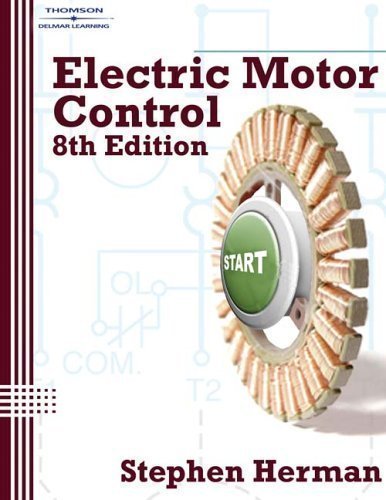 Electric Motor Control Eighth 8th Edition
