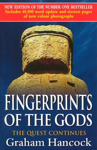 Fingerprints Of The Gods: The International Bestseller From the Creator of Netflix’s ‘Ancient Apocalypse’. (New Updated Edition) (English Edition)