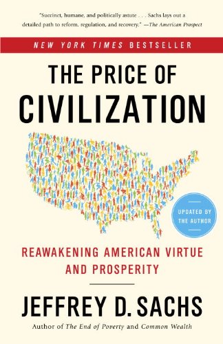 The Price of Civilization: Reawakening American Virtue and Prosperity