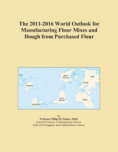 The 2011-2016 World Outlook for Manufacturing Flour Mixes and Dough from Purchased Flour
