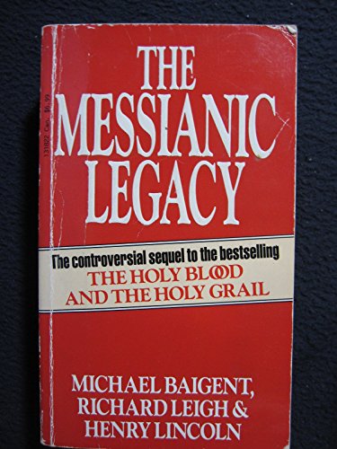 The Messianic Legacy