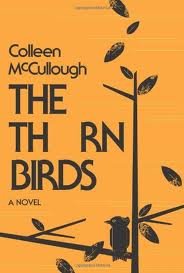 The Thorn Birds Publisher: Avon A; Reissue edition