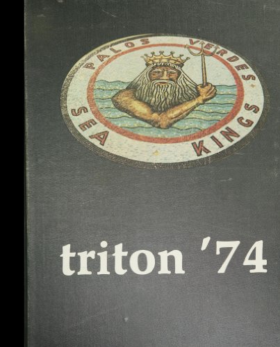 (Reprint) 1974 Yearbook: Palos Verdes High School, Palos Verdes Estates, California