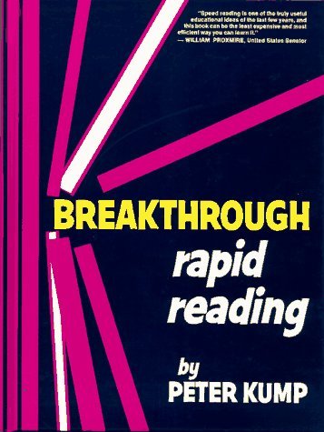 By Peter Kump: Breakthrough Rapid Reading