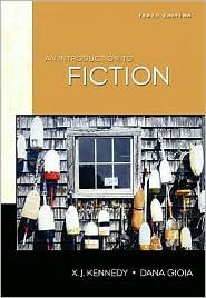 Introduction to Fiction 10th (tenth) edition Text Only