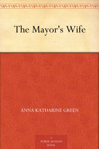 The Mayor's Wife