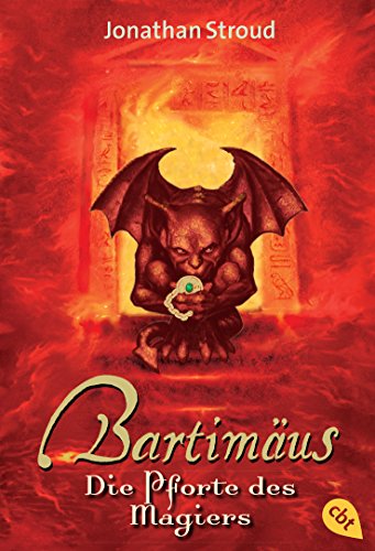 Bartimäus - Die Pforte des Magiers (Die BARTIMÄUS-Reihe 3)