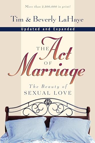 Act of Marriage The Revised edition [Paperback] Tim LaHaye