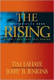 The Rising Antichrist Is Born (Book 1) 1st (first) edition Text Only