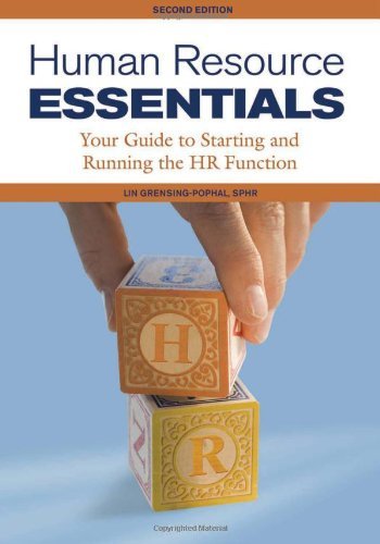 By Lin Grensing-Pophal SPHR: Human Resource Essentials: Your Guide to Starting and Running the HR Function Second (2nd) Edition